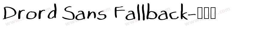 Drord Sans Fallback字体转换